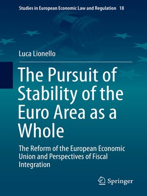 cover image of The Pursuit of Stability of the Euro Area as a Whole